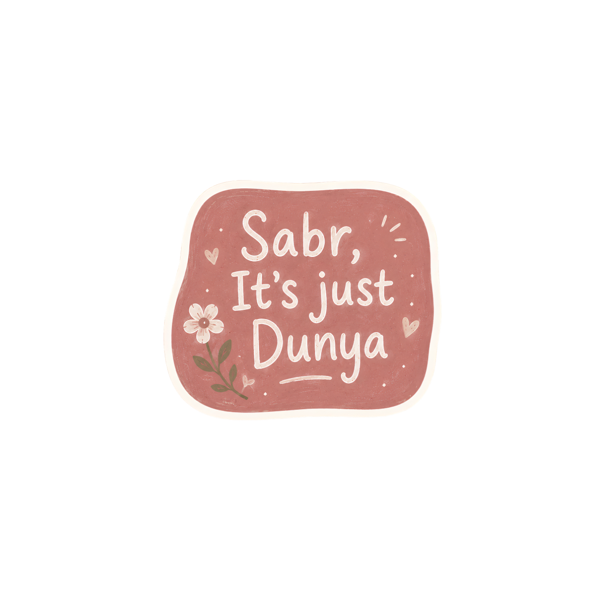 PRE-ORDER | Sabr, It's Just Dunya